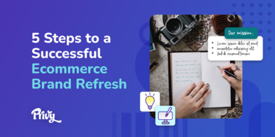 Ecommerce Brand Refresh: Your 5-step Checklist