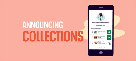 Eventbrite Collections Offer an Easy Way to Curate Your Events in One Spot
