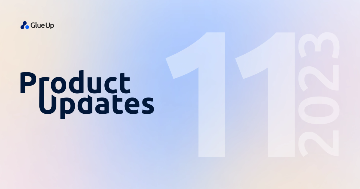 Glue Up Monthly Updates: November