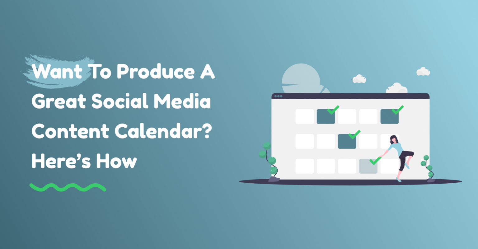 How to Produce A Great Social Media Content Calendar? ContentStudio