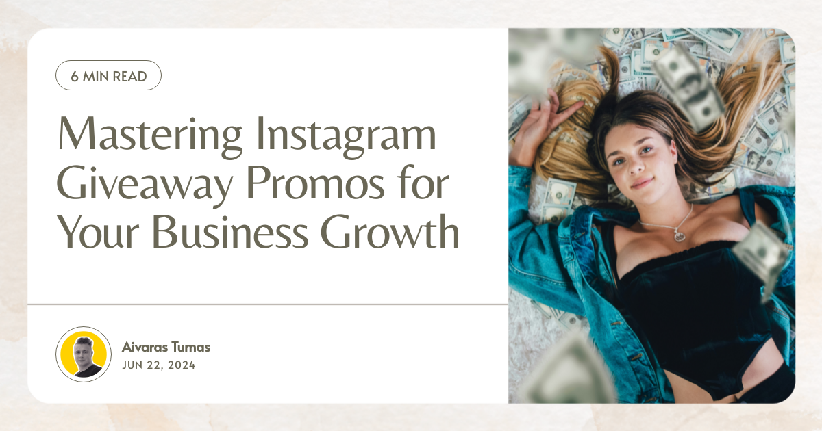 Mastering Instagram Giveaway Promos for Your Business Growth