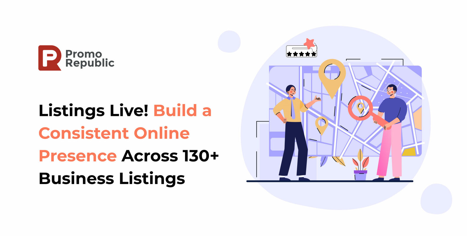 Build a Consistent Online Presence Across 130+ Listings