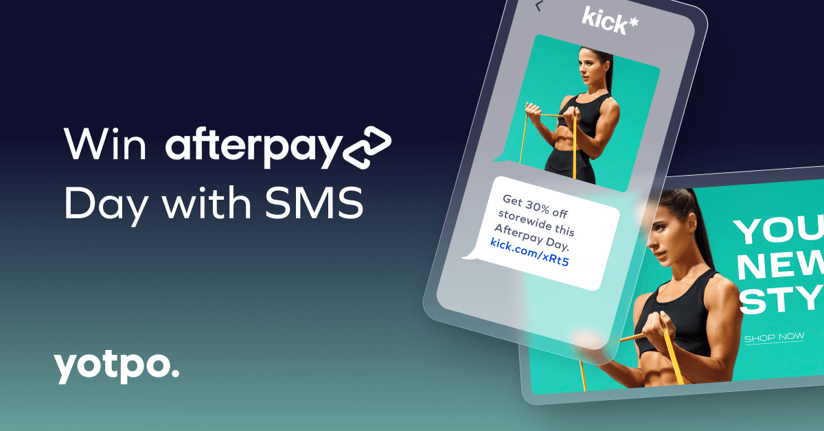How to text your way to record sales this Afterpay Day