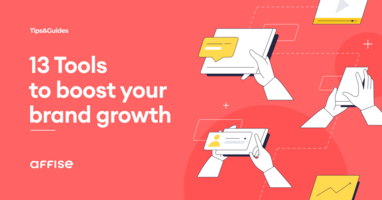 14 Marketing And Analytical Tools Brands Should Have to Boost Growth