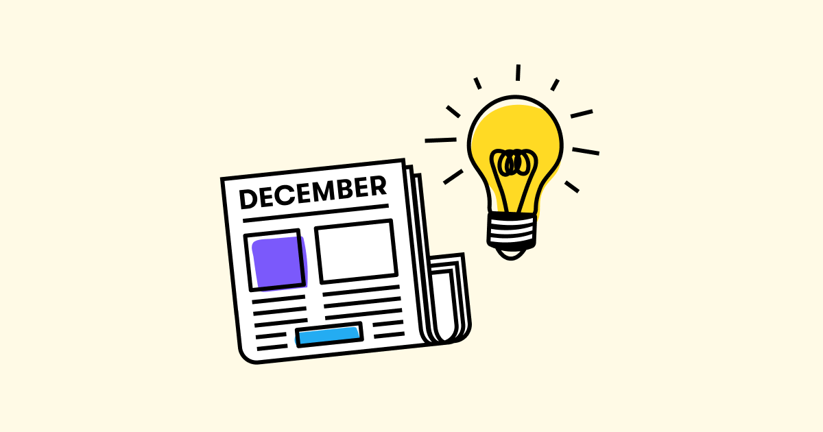 7 December Newsletter Ideas (and Why They Work)