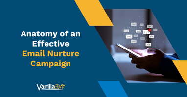 Anatomy of an Effective Email Nurture Campaign