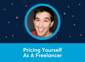 Pricing Yourself As A Freelancer (Dustin Stout)