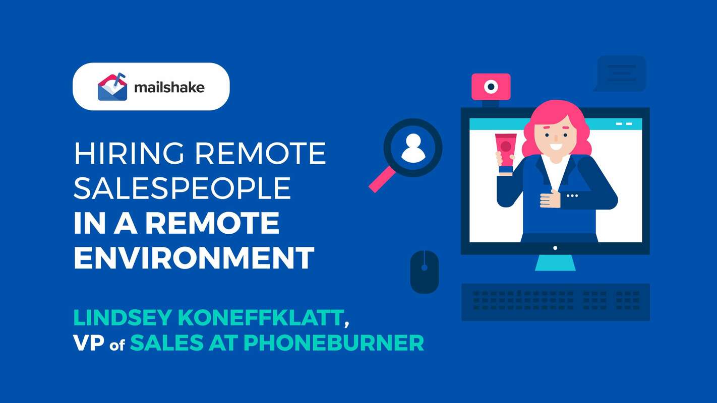 Hiring Remote Salespeople in a Remote Environment