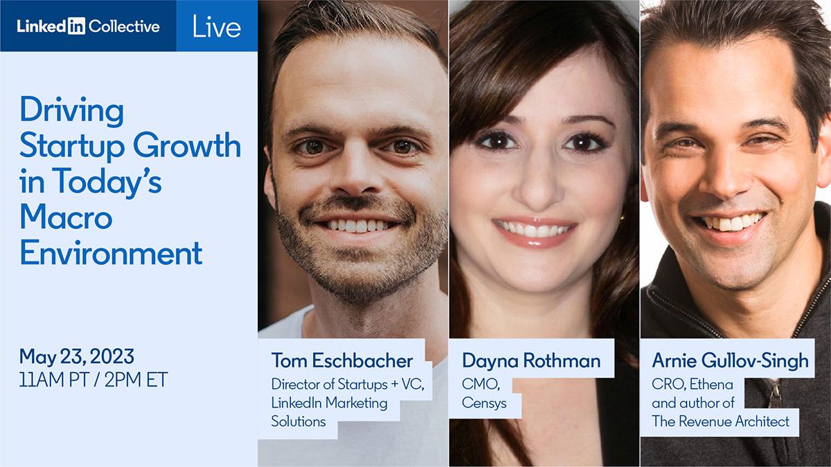 Driving Startup Growth in Today's Macro Environment