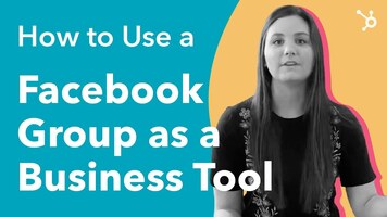 How to use a Facebook Group as a Business Tool