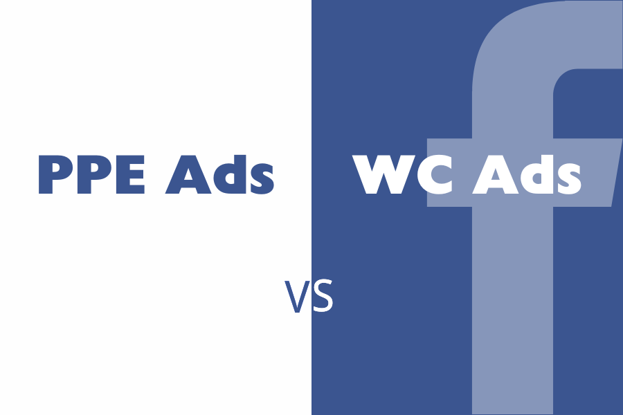 PPE vs WC Facebook Ads | Page Post Engagement vs Website Conversion