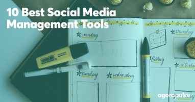 10 Best Social Media Management Tools