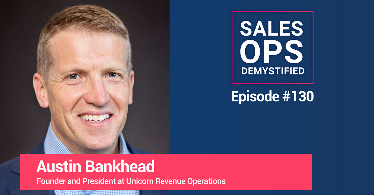 Founder and President: Austin Bankhead of Unicorn Revenue Operations