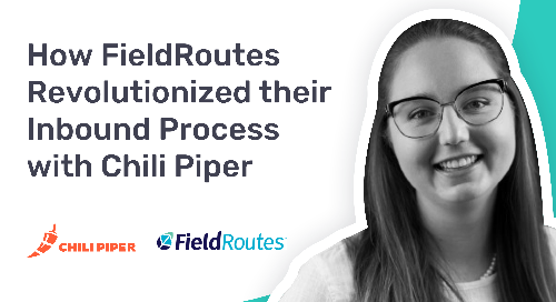 How FieldRoutes Optimized their Inbound Process with Chili Piper