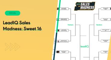 LeadIQ Sales Madness: Sweet 16