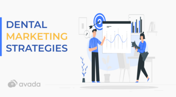 11 Best Dental Marketing Strategies to Thrive in Dentistry in 2021