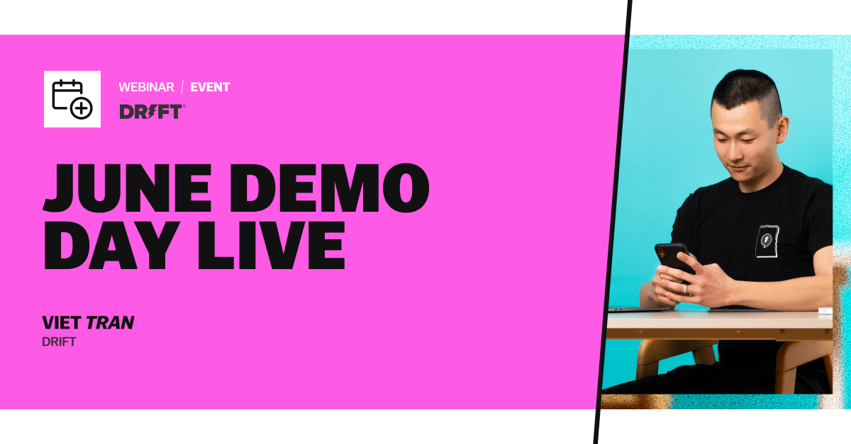 June Demo Day Live - See Drift in Action
