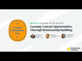 Content Distribution Live  Earning Content Distribution Opportunities Through Relationship Building