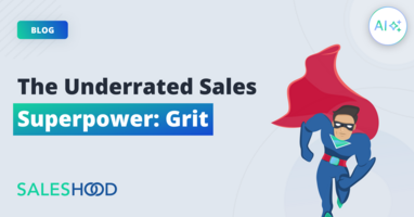 The Underrated Sales Superpower: Grit