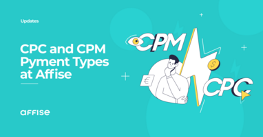 How to Run CPC and CPM Campaigns at Affise