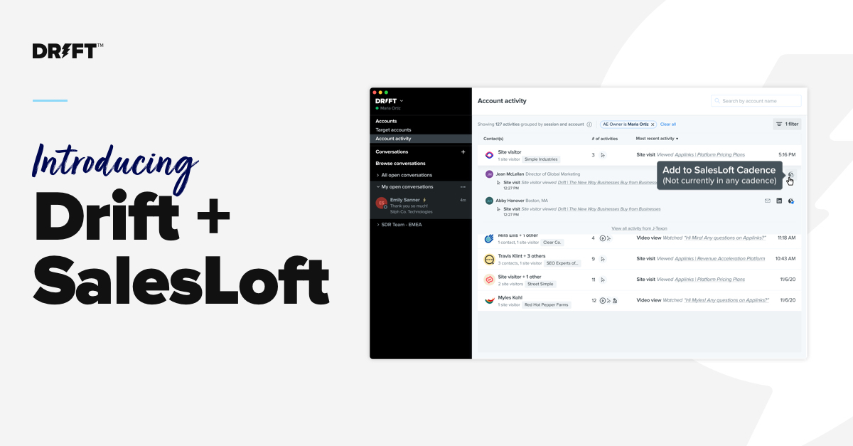 Ditch Cold Calls and Emails for Something Much Warmer: Introducing the Drift + SalesLoft Integration