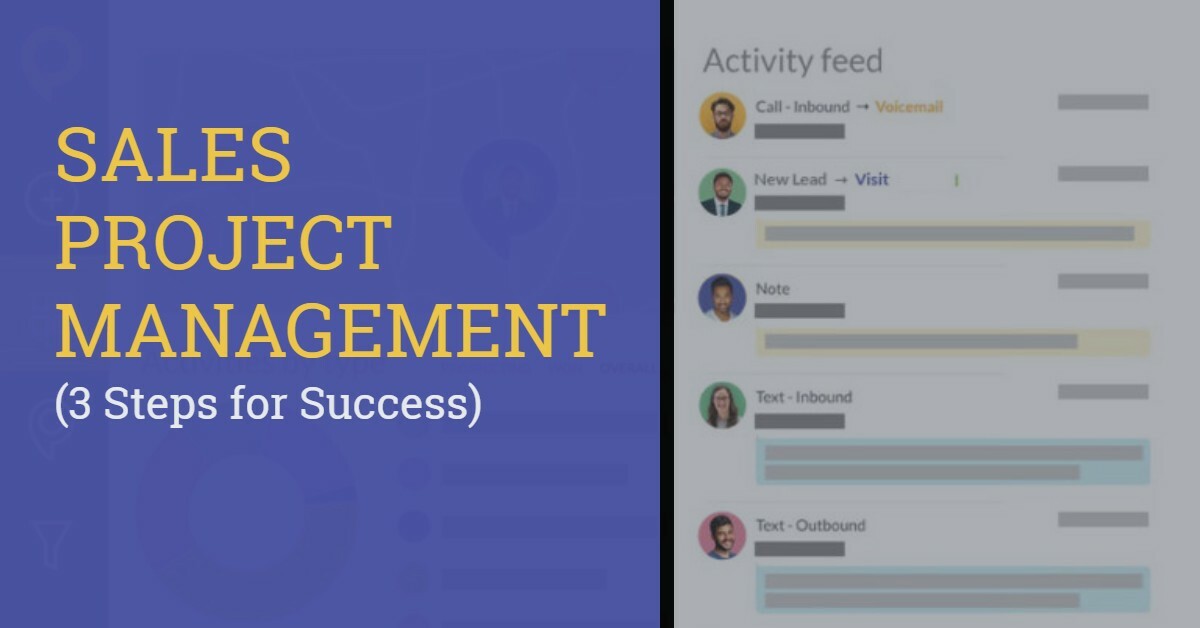 Sales Project Management: 3 Steps for Success in 2022