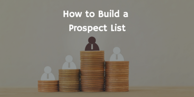 How to Build a Highly Targeted Prospect List for your Outreach Campaigns