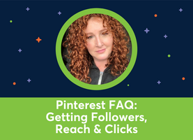 🎥⭐️ FAQ: Pinterest Followers, Reach, and Clicks (Alisa Meredith)