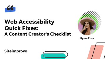 Web Accessibility Quick Fixes: A Content Creator's Checklist