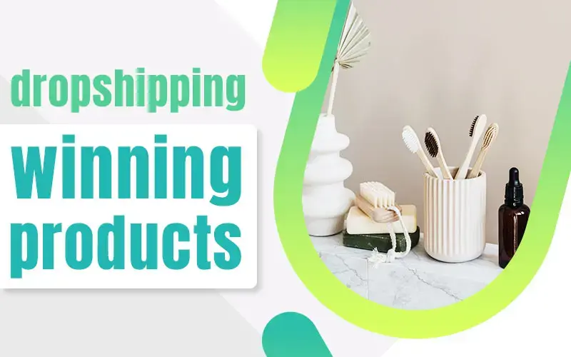 How to Find Winning Products for Your E-commerce Business