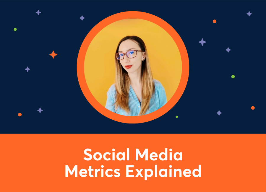 Top 3 Social Media Metrics Explained (Elena Cucu)