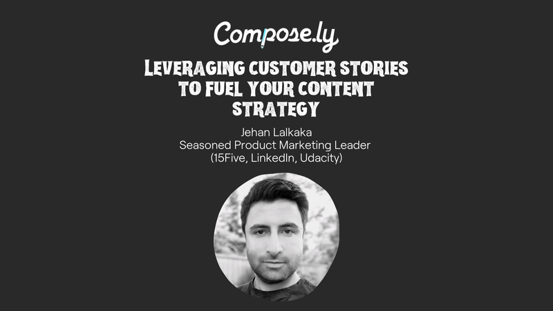 Get Your Content Sheet Together: Leveraging Customer Stories To Fuel Your Content Strategy