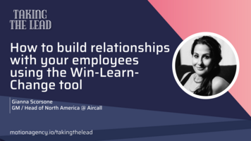 How to build relationships with your employees using the Win-Learn-Change tool