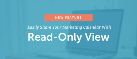 [NEW FEATURE] Easily Share Your Marketing Calendar With Read-Only View