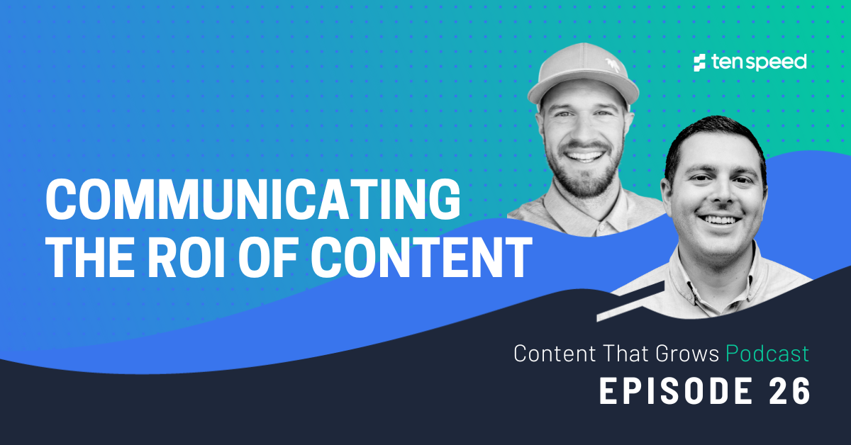 Communicating the ROI of Content 