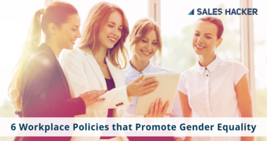 6 Workplace Policies that Promote Gender Equality