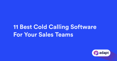 12 Best Cold Calling Software For Your Sales Team