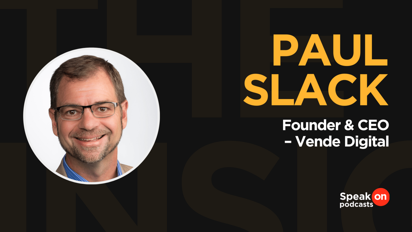 Stop jumping from strategy to strategy | Paul Slack, Vende Digital