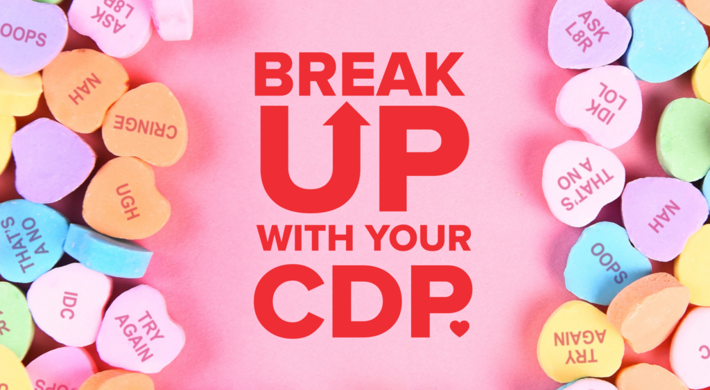 Just Not That Into Your CDP? Swipe Right on Intelligent Customer Engagement