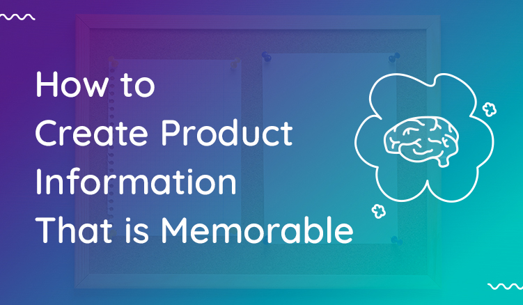 5 Guidelines For Creating a Product Experience That Really Stands Out
