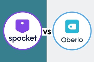 Spocket vs. Oberlo: A Comprehensive Review in 2023