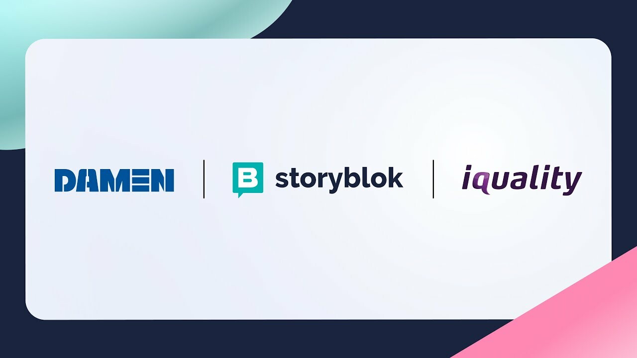 Damen Shipyards: watch how Iquality built a smooth digital experience with Storyblok