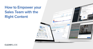 How to Empower Your Sales Team With the Right Content