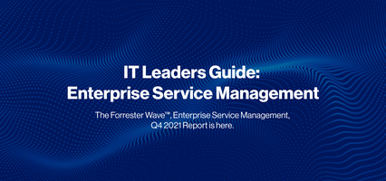 Forrester names Freshworks a 'Strong Performer' in the 2021 Enterprise Service Management (ESM) evaluation - Freshservice Thoughts