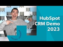 The Ultimate HubSpot CRM Demo - Updated for 2023