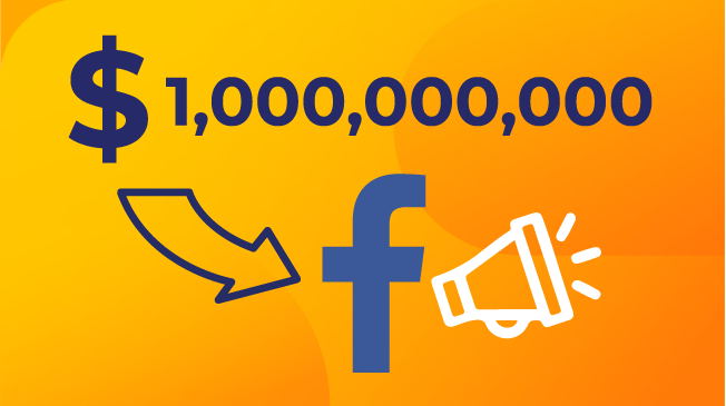 We spent $1 Billion on Facebook Ads. Here's what we learned.