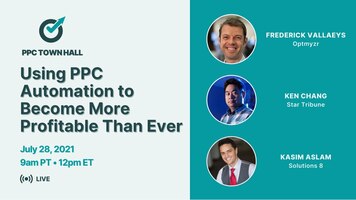 Using PPC Automation to Become More Profitable Than Ever – PPC Town Hall 42