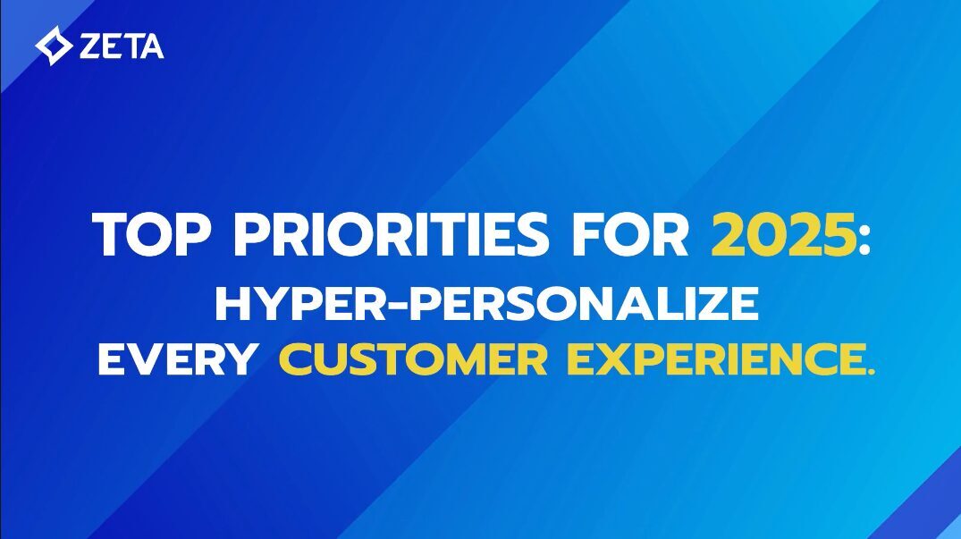 Top Priorities for 2025: Hyper-Personalize Every Customer Experience
