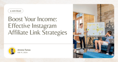 Boost Your Income: Effective Instagram Affiliate Link Strategies