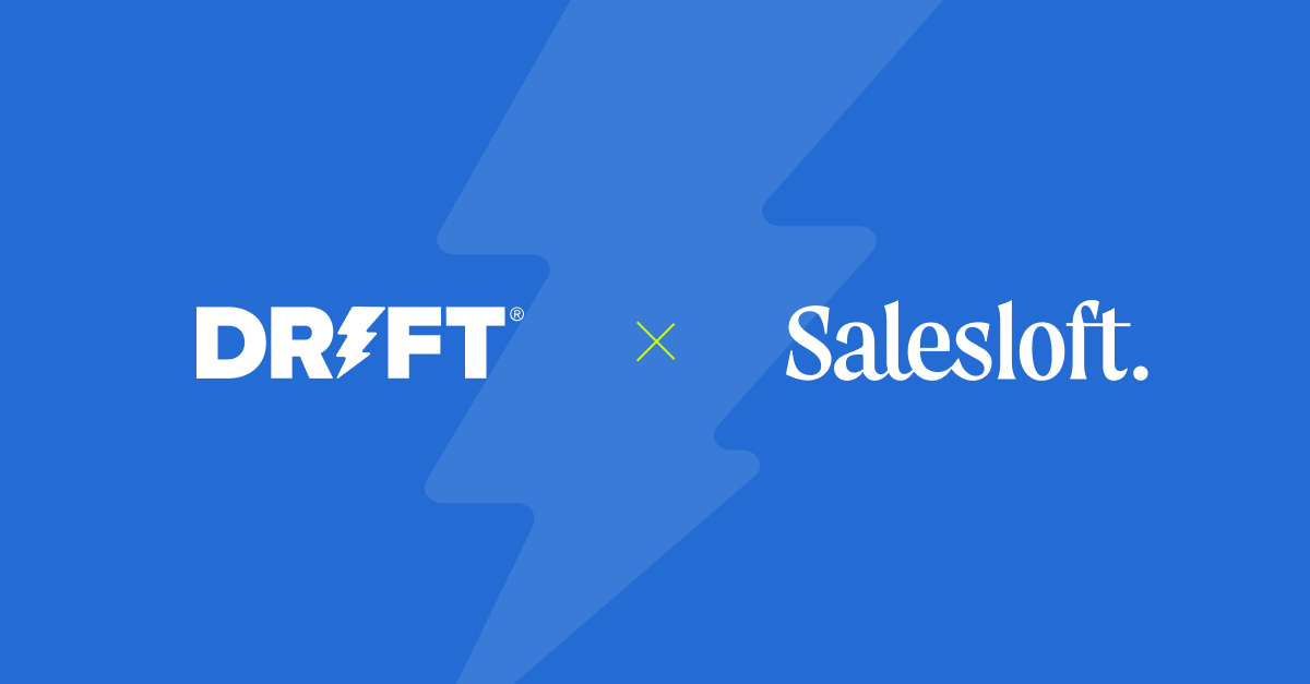 Want to Roll Out the Red Carpet for VIP Buyers? Try Drift + Salesloft.